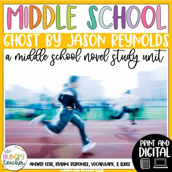 Preview of Ghost by Jason Reynolds Novel Study Reading Unit Lessons and ELA Activities