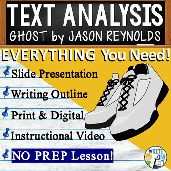 Preview of Ghost by Jason Reynolds - Text Based Evidence - Text Analysis Essay Writing