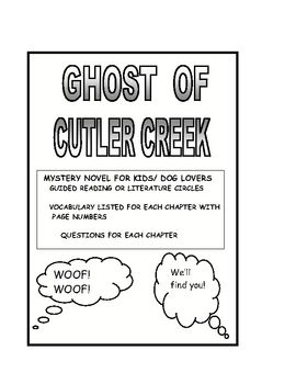 Preview of Ghost of Cutler Creek vocabulary and questions