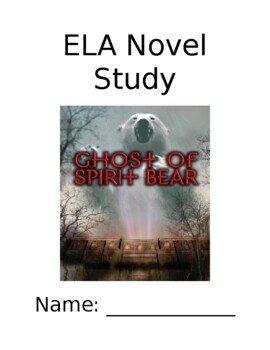 Preview of Ghost of Spirit Bear Novel Study Reading Guide
