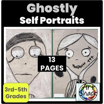 Preview of Ghostly Self Portraits Unit: Burton-inspired-Google Slides & PDF File included.