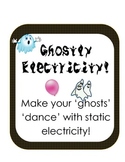 Ghostly Static Electricity! Halloween fun Scientific Metho