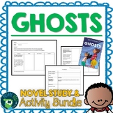 Ghosts by Raina Telgemeier Novel Study and Google Activities