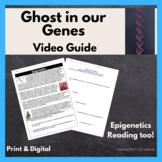 Ghosts in Your Genes BBC Documentary Video Guide & Epigene