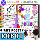 Giant Collaborative ROBOT SMART Coloring Poster Fun Classr