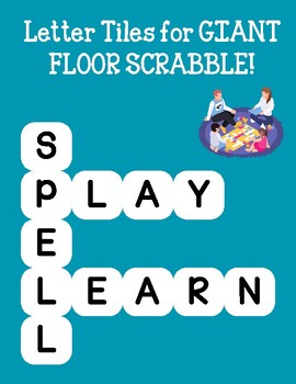 Preview of Giant Letter Tiles - Floor Scrabble Game for Spelling Practice