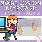 Giant Log On Keyboard Display for PC