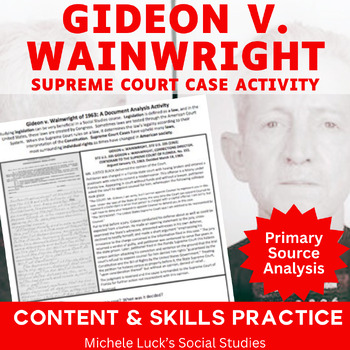 Preview of Gideon v Wainwright Supreme Court Case Document Analysis Activity Right-Attorney