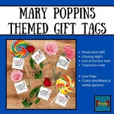 Gift Tags - Mary Poppins - Theatre - Drama - Production