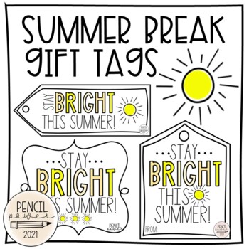 Gift Tags - Summer Vacation - Stay Bright | Printable by Pencil Power