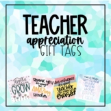 Gift Tags // Teacher Appreciation