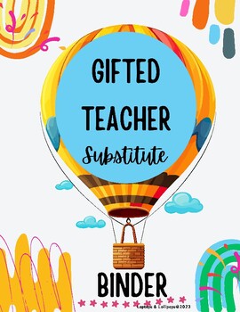 Preview of Gifted Teacher Substitute Binder