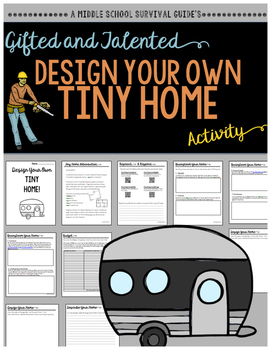 Preview of Gifted and Talented Activity - Design Your Own Tiny Home