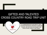 Gifted and Talented- Cross Country Road Trip Unit
