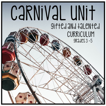 Preview of Gifted and Talented Curriculum - Carnival Roller Coaster Unit Third Fourth Fifth