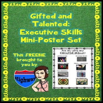 Preview of Gifted and Talented - Executive Skills Mini Posters Freebie