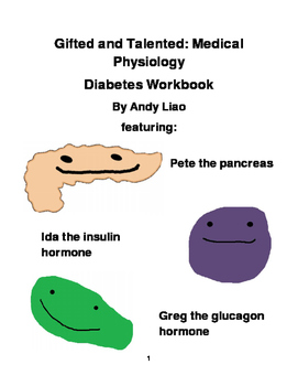 Preview of Gifted and Talented: Medical Physiology - Diabetes