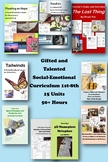 Gifted and Talented SOCIAL-EMOTIONAL CURRICULUM 1st-8th GATE