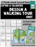 Gifted and Talented Unit - Design A Walking Tour