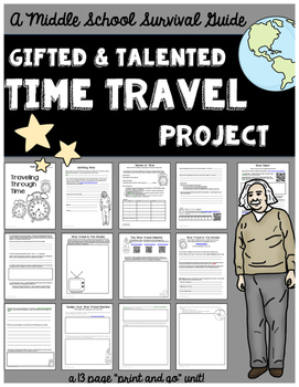 Preview of Gifted and Talented Unit - Time Travel Research and Design Project