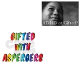 Giftedness vs. Aspergers and ADHD