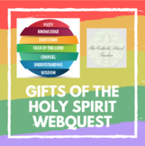 Gifts of the Holy Spirit WebQuest