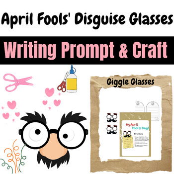 Preview of Giggle Glasses! Fun Writing Prompt & Craft for April Fools'(K-2) with Activities