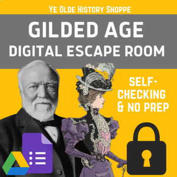 Preview of Gilded Age - Digital Escape Room - AP® US History APUSH - Period 6 Review