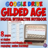 Gilded Age Google Drive Digital Interactive Notebook