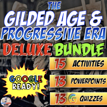 Preview of Gilded Age & Progressive Era | Digital Learning | Deluxe Bundle