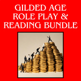 Gilded Age Role Play and Reading Comprehension Quiz Bundle