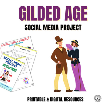 Preview of Gilded Age Social Media & Gallery Walk Project with Digital Resources