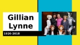 Gillian Lynne Powerpoint