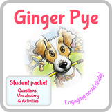 Ginger Pye Novel Book Study Guide. Questions, fun activiti