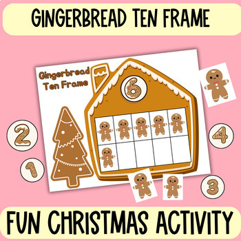 Preview of Gingerbrad Counting Activity Preschool , Ten frame, Gingerbread Curriculum