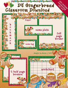 Preview of Gingerbread Holiday Classroom Kit - Borders, Printables & Clip Art by DJ Inkers