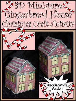 Preview of Gingerbread Activities: 3D Miniature Gingerbread House Christmas Craft - BW