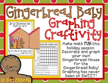 Preview of Gingerbread Baby Graphing Craftivity: A Holiday Math Activity