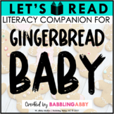 Gingerbread Baby | Literacy Companion | Holiday Read Aloud