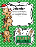 Gingerbread Calendar Set for November, December, and January