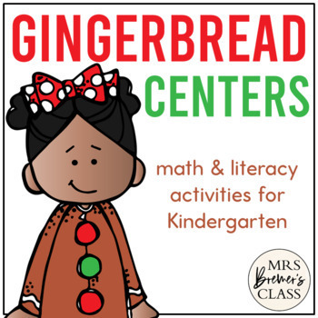 Preview of Gingerbread Centers | Christmas Math and Literacy Activities for Kindergarten