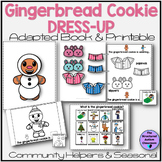 Gingerbread Cookie Dress Up Adapted and Print Book Communi