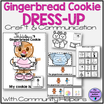 Preview of Gingerbread Cookie Dress Up Craft Activity Community Helper SPED, Speech