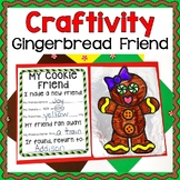 Gingerbread Craftivity - Gingerbread Man Writing Activity 