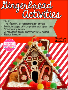 Preview of Holiday Traditions: History of Gingerbread! ELA mini unit & Research Project!