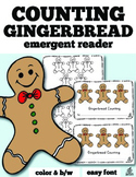 Gingerbread Emergent Reader: Gingerbread Counting with One