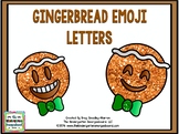 Gingerbread Emoji Letters