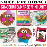 Gingerbread Free Mini-Unit (Made For Me Literacy)