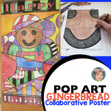 "Pop Art" Gingerbread Man Activity | Collaborative Christm
