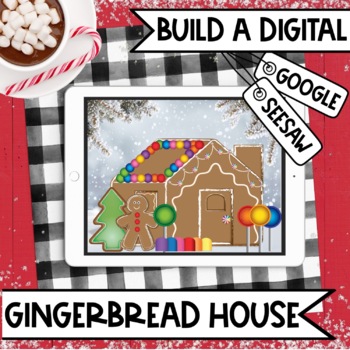 Preview of Gingerbread House Building Digital Decorating Activity Google & SeeSaw